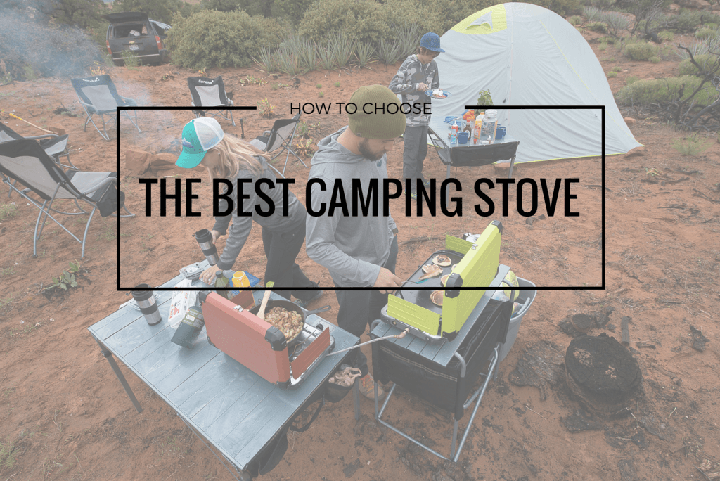 How to Choose the Best Camping Stove For You